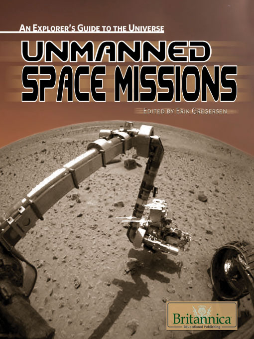 Title details for Unmanned Space Missions by Erik Gregersen - Available